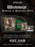 Windswept - Howling in Baptismal Filth LP