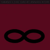 Swans - The Great Annihilator LP