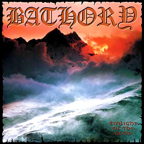 Bathory - Twilight of the Gods LP