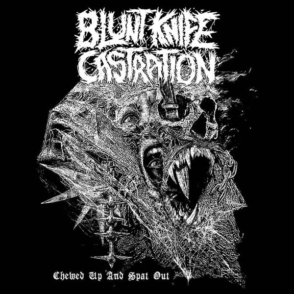Blunt Knife Castration - Chewed Up and Spat Out CD