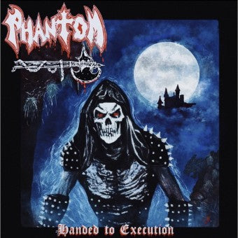 Phantom - Handed to Execution LP