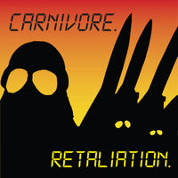 Carnivore - Retaliation LP