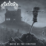 Mortician - House By The Cemetery LP