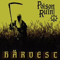 Poison Ruïn - Härvest LP