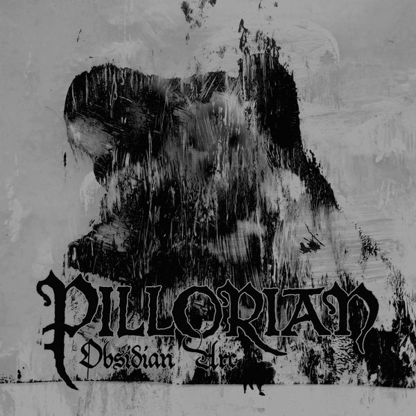 Pillorian - Obsidian Arc LP