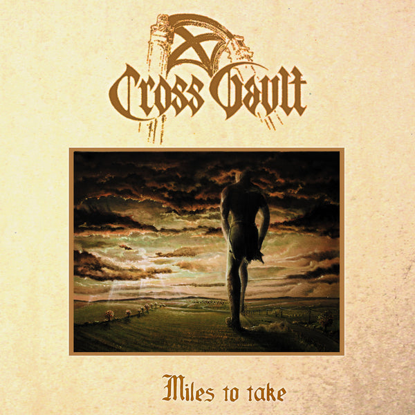 Cross Vault - Miles to Take LP